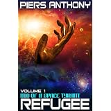 Bio of a Space Tyrant Vol. 1. Refugee