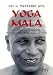 Yoga Mala : Guide et traité séminal du maître vivant du yoga ashtanga