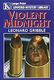 Violent midnight