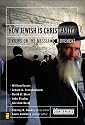 How Jewish Is Christianity?: 2 Views on the Messianic Movement (Counterpoints: Exploring Theology)