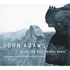 Naive and Sentimental Music by John Adams, David Tanenbaum, Esa-Pekka Salonen, and Los Angeles Philharmonic