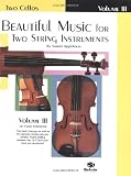 Beautiful Music for Two String Instruments (Ast Four Positions)