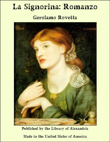 La Signorina: Romanzo (Italian Edition)