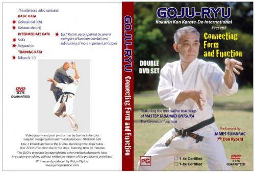 Goju-Ryu Karate: connecting form and function vol.1