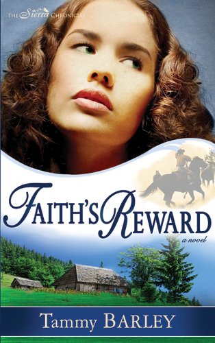Faith's Reward (Sierra Chronicles)