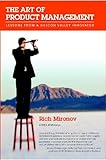 Buy : The Art of Product Management: Lessons from a Silicon Valley Innovator