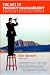 The Art of Product Management: Lessons from a Silicon Valley Innovator The Art of Product Management: Lessons from a Silicon Valley Innovator