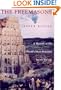 The Freemasons: A History of the World's Most Powerful Secret Society