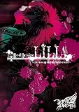 SPRING ONEMAN TOUR「Red Desire『LILIA』」FINAL~2014.04.29 新木場STUDIO COAST~ [DVD]