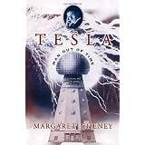 Tesla: Man Out of Time ~ Margaret Cheney