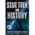 Star Trek and History (Wiley Pop Culture and History Series)
