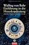 Einf�hrung in die Horoskopdeutung: Zeichen, Planeten, Aspekte, H�user