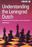 Understanding the Leningrad Dutch by Valeri Beim, Laurence Webb