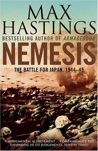 Nemesis: The Battle for Japan, 1944--45