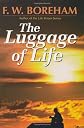 Luggage of Life, The
