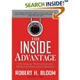 The Inside Advantage by Robert H. Bloom and Dave Conti