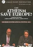 Can Atheism Save Europe?