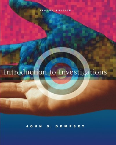 Introduction to Investigations 2nd edition by Dempsey, John S. (2002) Paperback