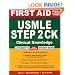 First Aid for the USMLE Step 2 CK (First Aid USMLE)