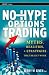 No-Hype Options Trading: Myths, Realities, and Strategies That Really Work (Wiley Trading)