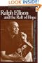 Ralph Ellison and the Raft of Hope: A Political Companion to Invisible Man