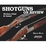 shotguns on review 38 guns tried  tested