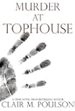 Murder at Tophouse