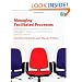 Managing Facilitated Processes: A Guide for Facilitators, Managers, Consultants, Event  Planners, Trainers and Educators (Jossey-Bass Business & Management)