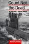 Count Not the Dead: The Popular Image of the German Submarine