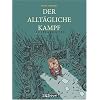 Der allt�gliche Kampf 03: Kostbarkeiten: BD 3