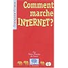 Comment marche Internet ?