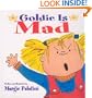 Goldie is Mad
