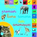 Mon premier livre sonore des animaux (1CD audio)