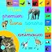 Mon premier livre sonore des animaux (1CD audio)