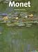 Claude Monet: 1840-1926 (Thunder Bay Artists)
