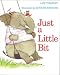 Books : Just a Little Bit