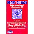 Heart Disease: Reduce your risk and help break the link by Karolyn A. Gazella