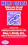 Heart Disease:  Reduce your risk and help break the link