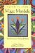 Magic Mandala Coloring Book by Martha Bartfeld