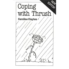 Coping with Thrush