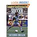 Complete Conditioning for Soccer (Complete Conditioning for Sports Series)