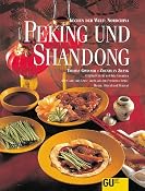 Peking und Shandong. K&uuml;chen der Welt: Nordchina: Amazon.de: Thomas Gwinner, Zhenhuan Zhang: B&uuml;cher