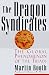 Book The Dragon Syndicates: The Global Phenomenon of the Triads