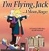 I'M Flying, Jack...I Mean, Roger: A FoxTrot Collection
