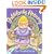 Goldilocks Returns