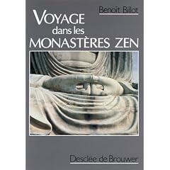 Voyage dans les monast�res zen