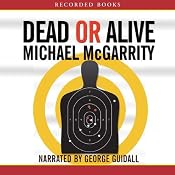 Dead or Alive: A Kevin Kerney Novel | Michael McGarrity