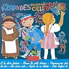 42 Rondes enfantines c�l�bres Vol. 2
