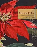 Botanical Riches: Stories of Botanical Exploration
