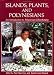 Islands, Plants and Polynesians: An Introduction to Polynesian Ethnobotany